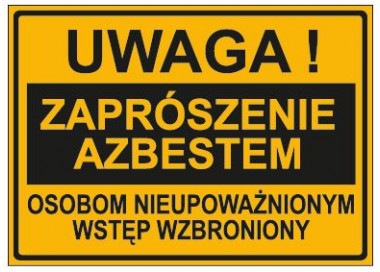 UWAGA! ZAPRÓSZENIE AZBSTEM OSOBOM NIEUPOWAŻNIONYM WSTĘP WZBRONIONY (319-73)