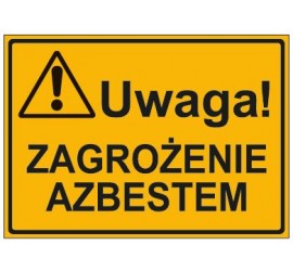 UWAGA! ZAGROŻENIE AZBESTEM (319-74)