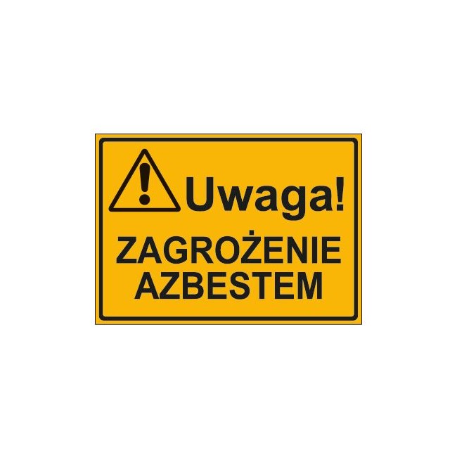 UWAGA! ZAGROŻENIE AZBESTEM (319-74)