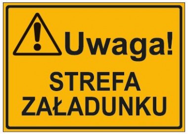 UWAGA! STREFA ZAŁADUNKU (319-80)