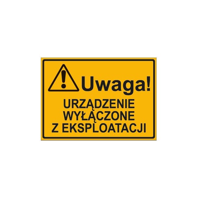 URZĄDZENIE WYŁĄCZONE Z EKSPLOATACJI (319-84)