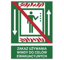 Znak zakaz używania windy do celów ewakuacyjnych (154-02)