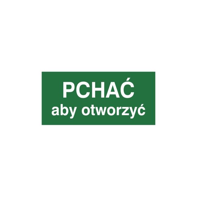 Znak pchać aby otworzyć (817-05)