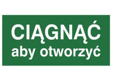 Znak ciągnąć aby otworzyć (818-05)