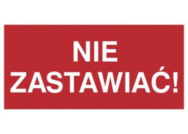 Znak nie zastawiać! (211-02)