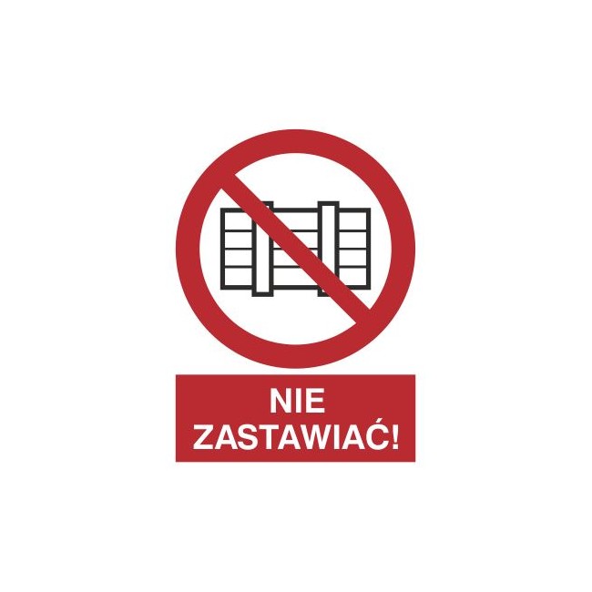 Znak nie zastawiać! (211-04)