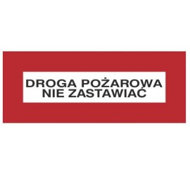 Znak droga pożarowa nie zastawiać (231-07)