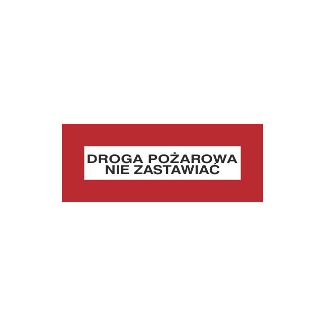 Znak droga pożarowa nie zastawiać (231-07)