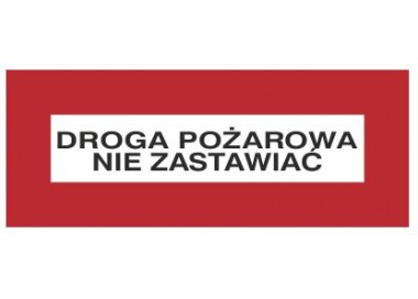 Znak droga pożarowa nie zastawiać (231-07)