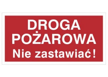 Znak droga pożarowa. Nie zastawiać! (812-01)