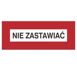 Znak nie zastawiać (231-25)