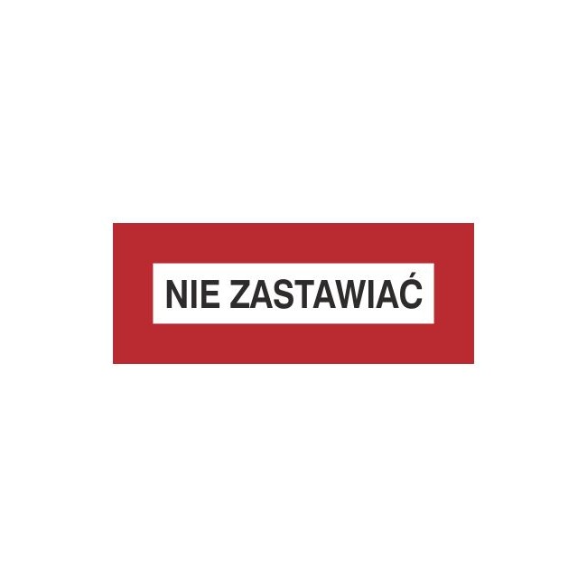 Znak nie zastawiać (231-25)