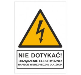 Znak nie dotykać! Urządzenie elektryczne! (330-01)