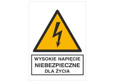 Znak wysokie napięcie niebezpieczne dla życia (330-02)