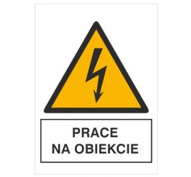 Znak prace na obiekcie (330-15)