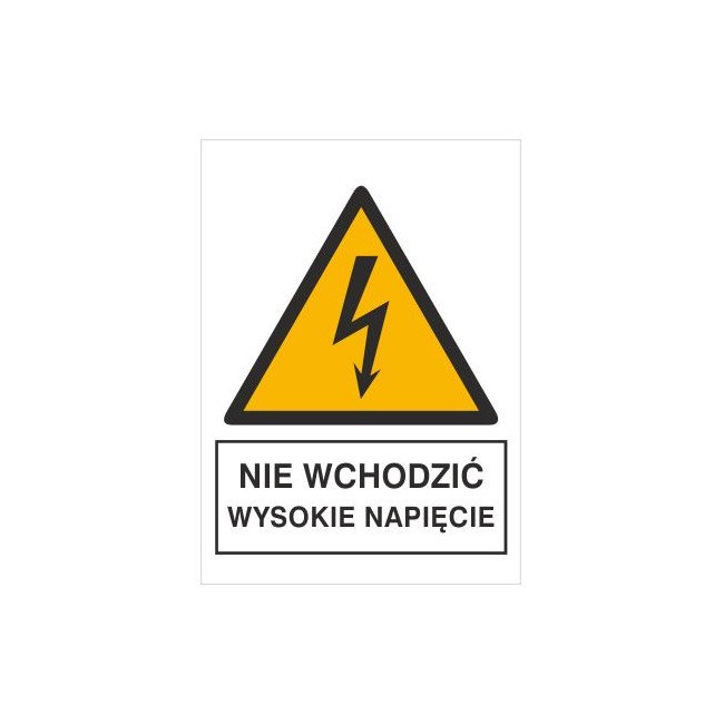 Znak nie wchodzić! Wysokie napięcie! (330-17)