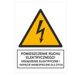 Znak pomieszczenie ruchu elektrycznego! Urządzenie ele.! (330-19)