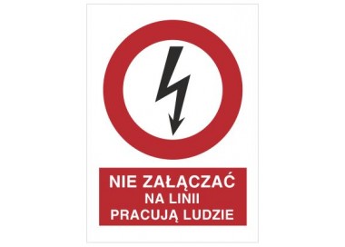 Nie załączać na linii pracują ludzie (630-03)