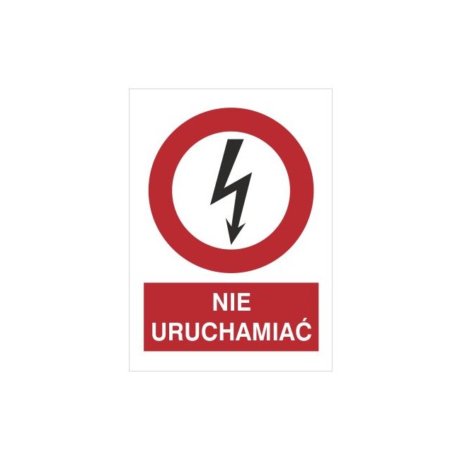 Znak nie uruchamiać (630-13)