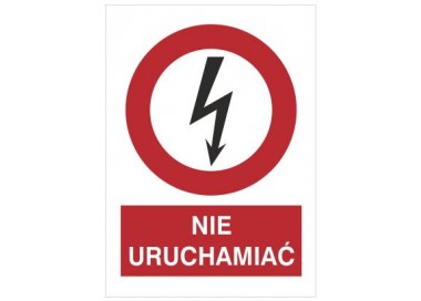 Znak nie uruchamiać (630-13)