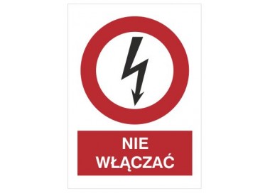 Znak nie włączać (630-16)