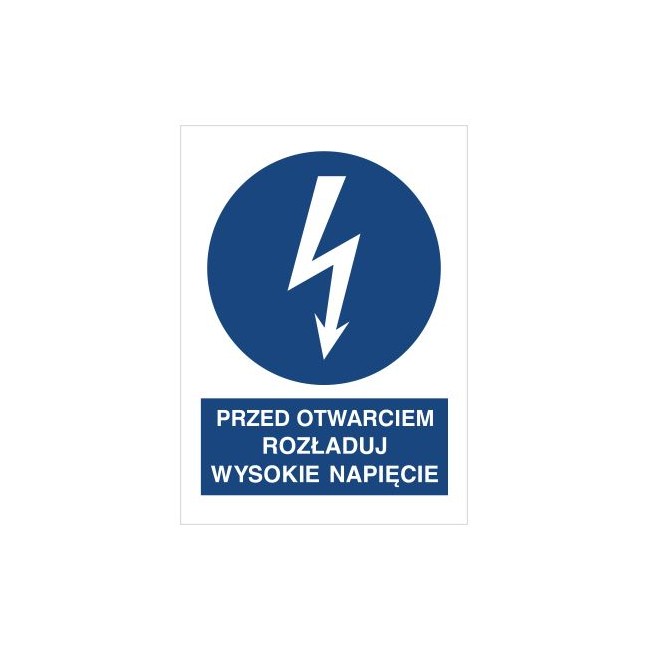 Znak przed otwarciem rozładuj wysokie napięcie (430-06)