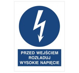 Znak przed wyjściem rozładuj wysokie napięcie (430-07)