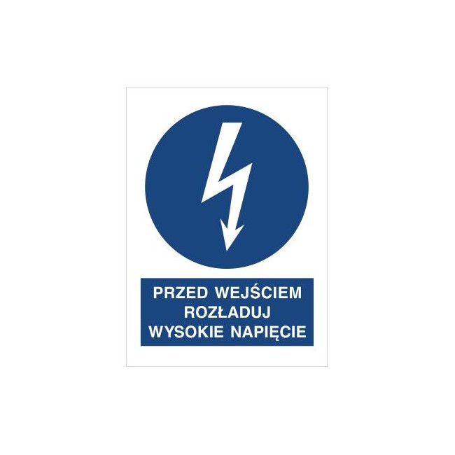 Znak przed wyjściem rozładuj wysokie napięcie (430-07)