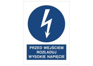 Znak przed wyjściem rozładuj wysokie napięcie (430-07)