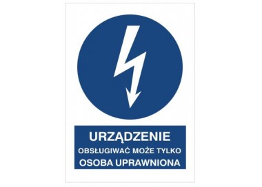 Znak urządzenie może obsługiwać tylko osoba uprawniona (430-11)