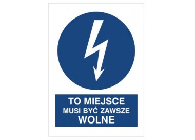 Znak to miejsce musi być zawsze wolne (430-14)