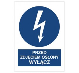 Znak przed zdjęciem osłony wyłącz (430-15)