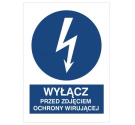 Znak wyłącz przed zdjęciem osłony wirującej (430-16)