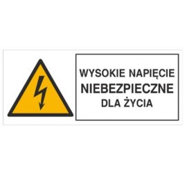 Znak wysokie napięcie niebezpieczne dla życia (330-02)