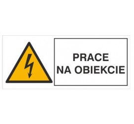 Znak prace na obiekcie (330-15)