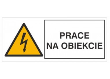 Znak prace na obiekcie (330-15)