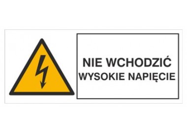 Znak nie wchodzić! Wysokie napięcie! (330-17)