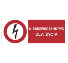 Znak niebezpieczeństwo dla...