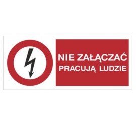 Znak nie załączać pracują ludzie (630-02)