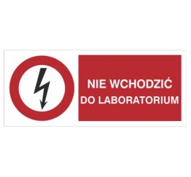 Znak nie wchodzić do laboratorium (630-08)