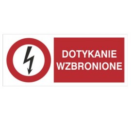 Znak dotykanie wzbronione (630-10)