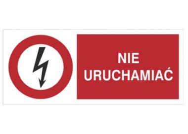 Znak nie uruchamiać (630-13)