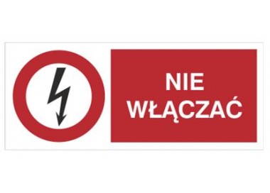 Znak nie włączać (630-16)