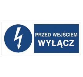 Znak przed wyjściem wyłącz (430-03)