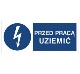 Znak przed pracą uziemić (430-05)