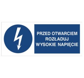 Znak przed otwarciem rozładuj wysokie napięcie (430-06)