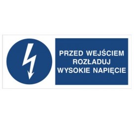 Znak przed wyjściem rozładuj wysokie napięcie (430-07)