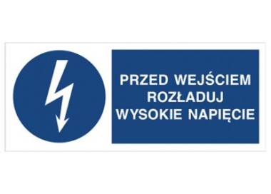 Znak przed wyjściem rozładuj wysokie napięcie (430-07)