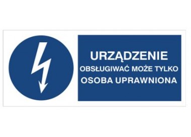 Znak urządzenie może obsługiwać tylko osoba uprawniona (430-11)