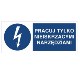 Znak pracuj tylko nieiskrzącymi narzędziami (430-13)